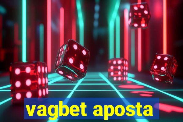 vagbet aposta